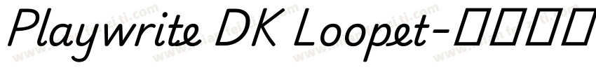 Playwrite DK Loopet字体转换